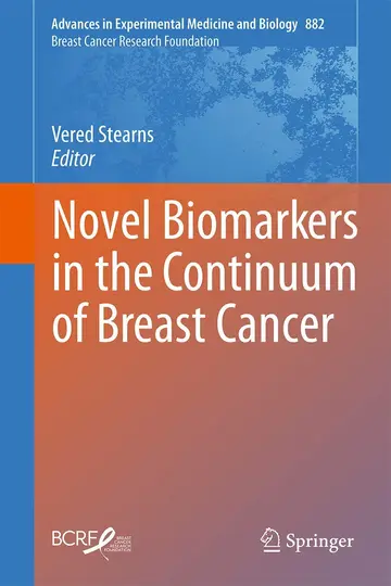 Cover of Novel Biomarkers in the Continuum of Breast Cancer