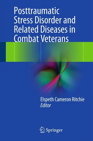 Cover of Posttraumatic Stress Disorder and Related Diseases in Combat Veterans
