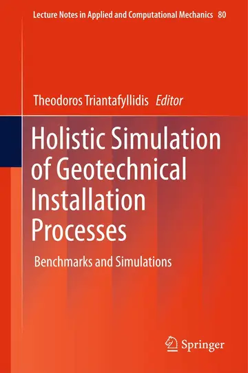 Cover of Holistic Simulation of Geotechnical Installation Processes