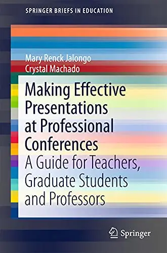 Cover of Making Effective Presentations at Professional Conferences