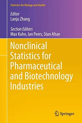Cover of Nonclinical Statistics for Pharmaceutical and Biotechnology Industries