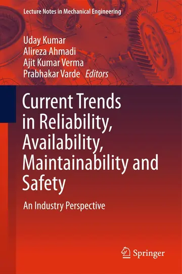 Cover of Current Trends in Reliability, Availability, Maintainability and Safety
