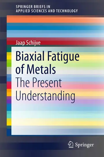 Cover of Biaxial Fatigue of Metals