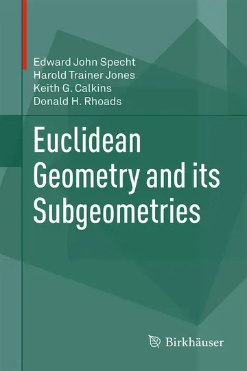 Cover of Euclidean Geometry and its Subgeometries