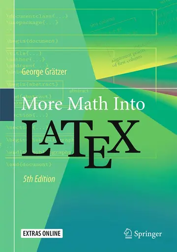 Cover of More Math into LaTeX