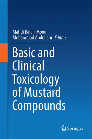 Cover of Basic and Clinical Toxicology of Mustard Compounds
