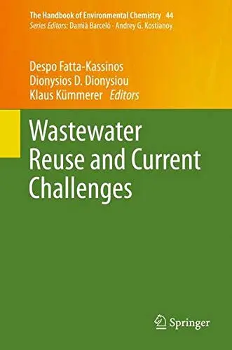 Cover of Wastewater Reuse and Current Challenges