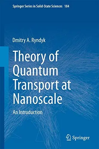 Cover of Theory of Quantum Transport at Nanoscale