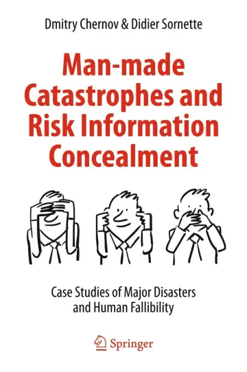 Cover of Man-made Catastrophes and Risk Information Concealment
