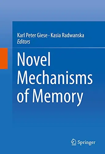 Cover of Novel Mechanisms of Memory
