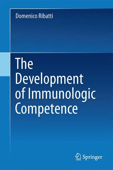 Cover of The Development of Immunologic Competence