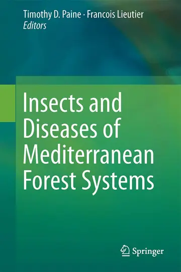 Cover of Insects and Diseases of Mediterranean Forest Systems