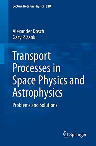 Cover of Transport Processes in Space Physics and Astrophysics