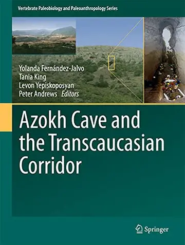 Cover of Azokh Cave and the Transcaucasian Corridor