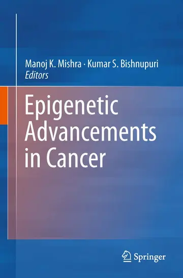 Cover of Epigenetic Advancements in Cancer