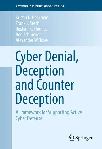 Cover of Cyber Denial, Deception and Counter Deception