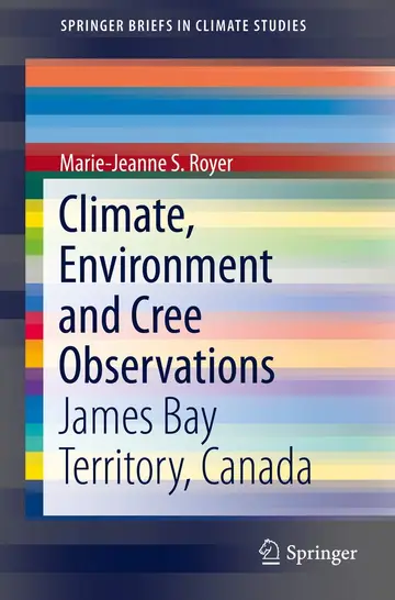 Cover of Climate, Environment and Cree Observations