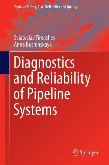 Cover of Diagnostics and Reliability of Pipeline Systems (hb 2016)