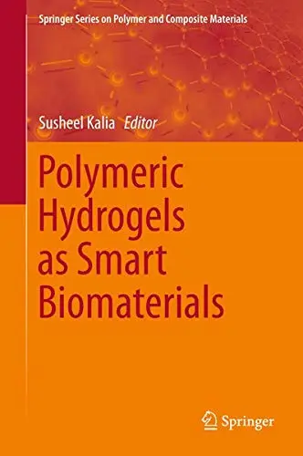 Cover of Polymeric Hydrogels as Smart Biomaterials
