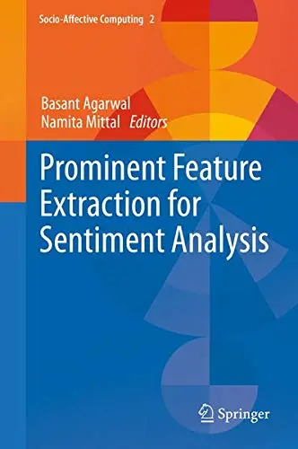 Cover of Prominent Feature Extraction for Sentiment Analysis