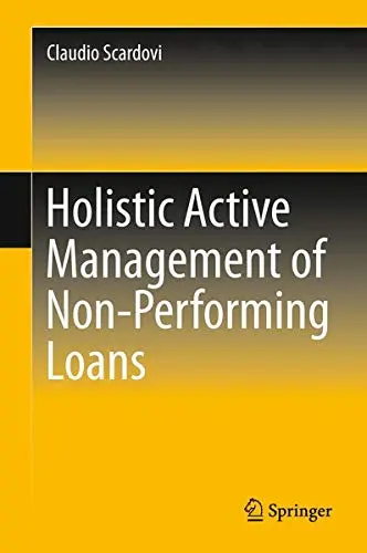 Cover of Holistic Active Management of Non-Performing Loans