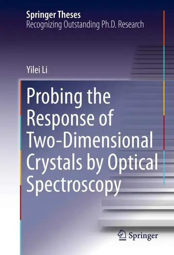 Cover of Probing the Response of Two-Dimensional Crystals by Optical Spectroscopy