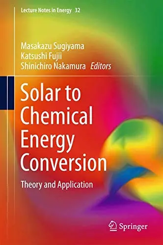 Cover of Solar to Chemical Energy Conversion