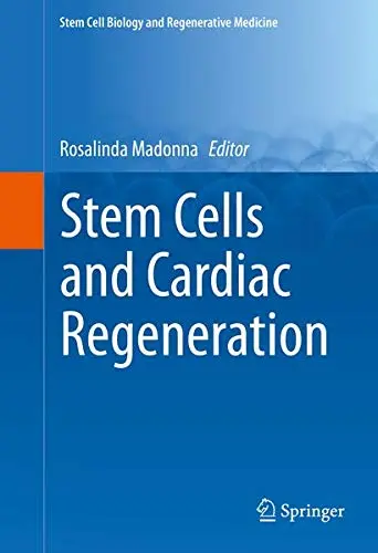Cover of Stem Cells and Cardiac Regeneration