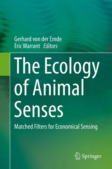 Cover of The Ecology of Animal Senses