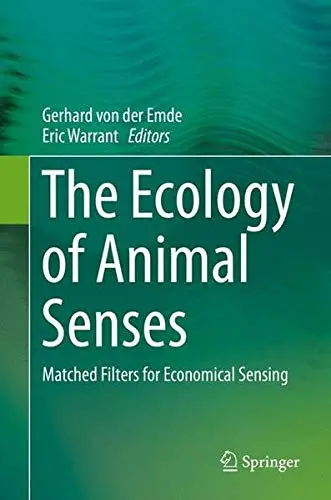 Cover of The Ecology of Animal Senses