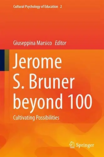 Cover of Jerome S. Bruner beyond 100
