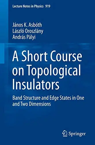 Cover of A Short Course on Topological Insulators