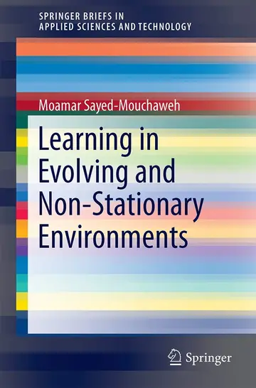 Cover of Learning in Evolving and Non-stationary Environments