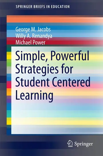 Cover of Simple, Powerful Strategies for Student Centered Learning
