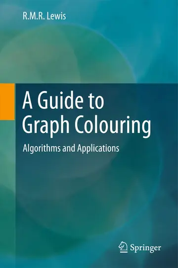 Cover of A Guide to Graph Colouring