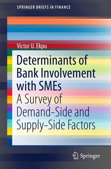 Cover of Determinants of Bank Involvement with SMEs