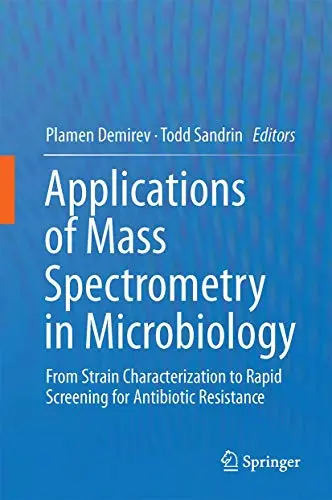 Cover of Applications of Mass Spectrometry in Microbiology