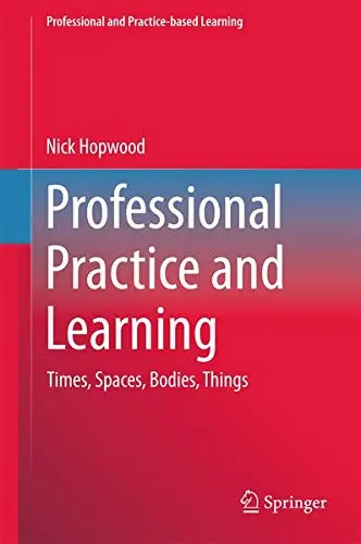 Cover of Professional Practice and Learning