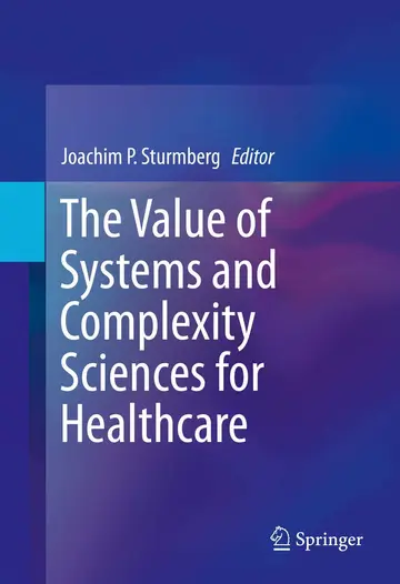 Cover of The Value of Systems and Complexity Sciences for Healthcare