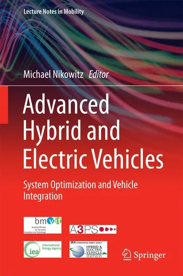 Cover of Advanced Hybrid and Electric Vehicles System Optimization and Vehicle Integration