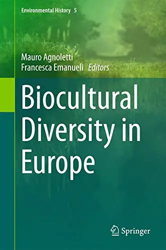 Cover of Biocultural Diversity in Europe