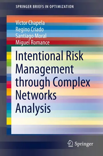 Cover of Intentional Risk Management Through Complex Networks Analysis