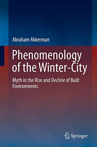 Cover of Phenomenology of the Winter-City