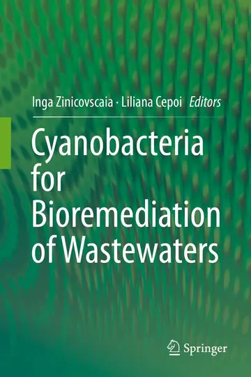 Cover of Cyanobacteria for Bioremediation of Wastewaters