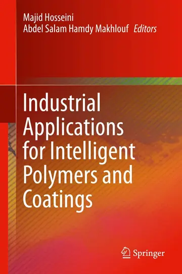 Cover of Industrial Applications for Intelligent Polymers and Coatings