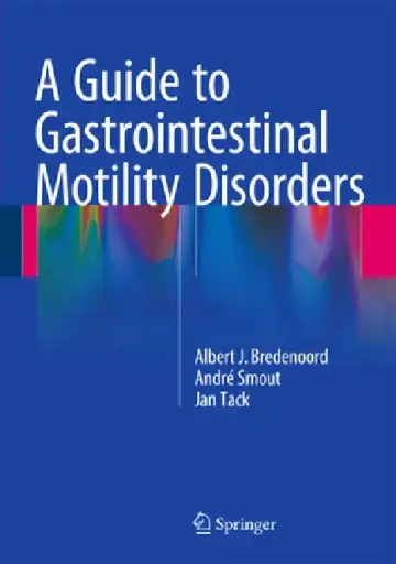 Cover of A Guide to Gastrointestinal Motility Disorders