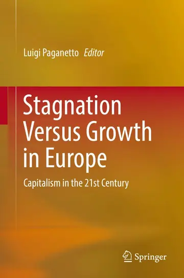 Cover of Stagnation Versus Growth in Europe
