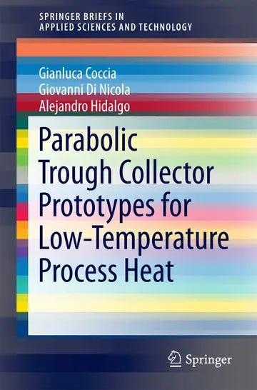 Cover of Parabolic Trough Collector Prototypes for Low-temperature Process Heat