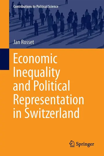 Cover of Economic Inequality and Political Representation in Switzerland