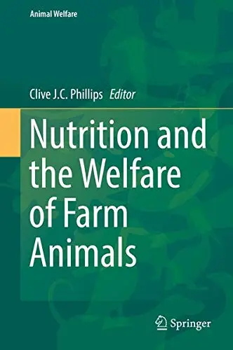 Cover of Nutrition and the Welfare of Farm Animals
